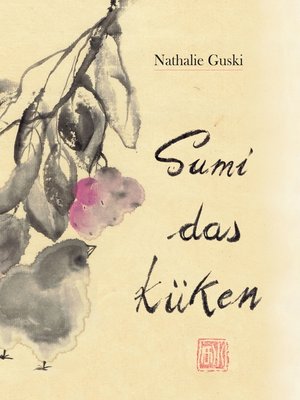 cover image of Sumi das Küken